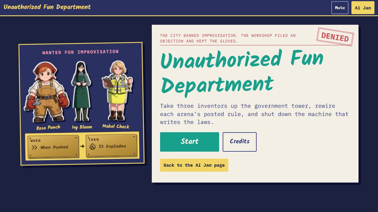 The title poster of Unauthorized Fun Department. Visible text: Unauthorized Fun Department / Start